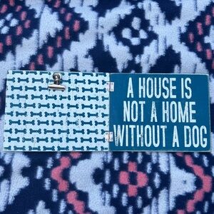 NWT Designs by Kathy A House is Not a Home Without a Dog